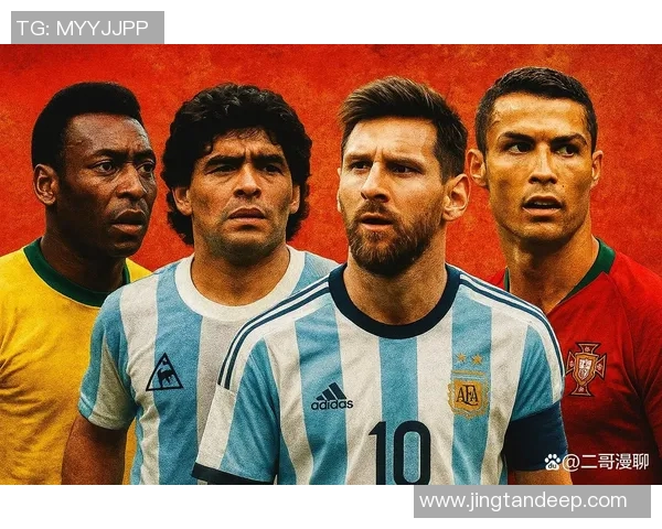 全球知名足球明星盘点包括梅西C罗等外籍球员的精彩表现与成就